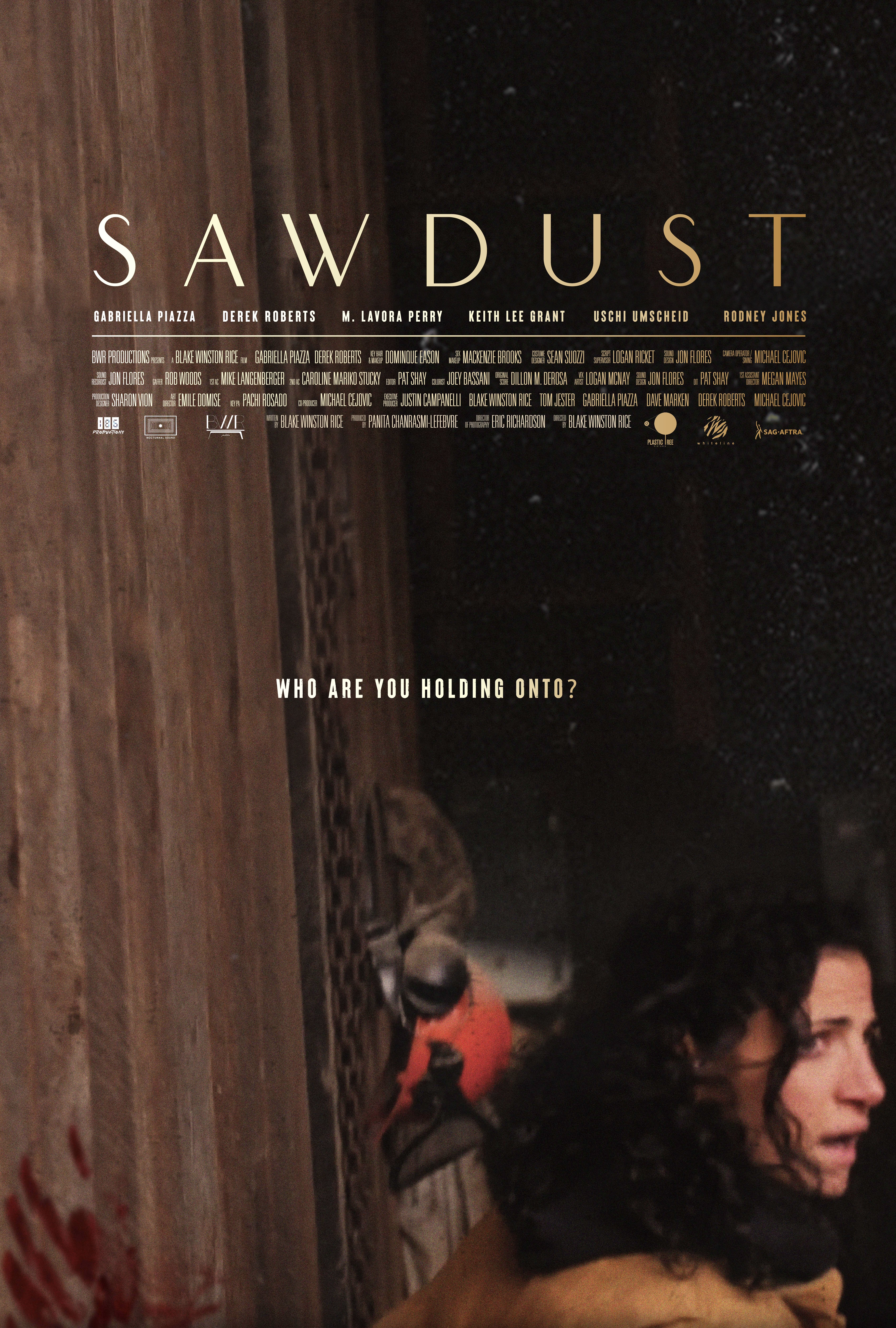 Sawdust